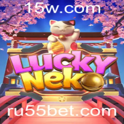 ru55bet | Descubra o Universo Fascinante de LuckyNeko: Regras e Introdução